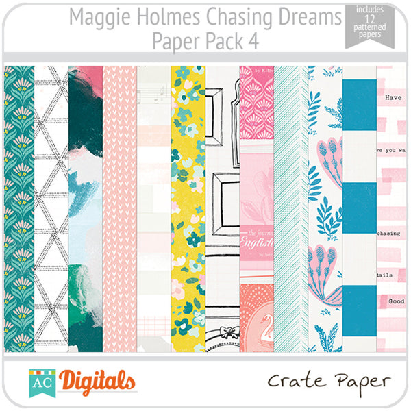 Maggie Holmes Chasing Dreams Paper Pack 4