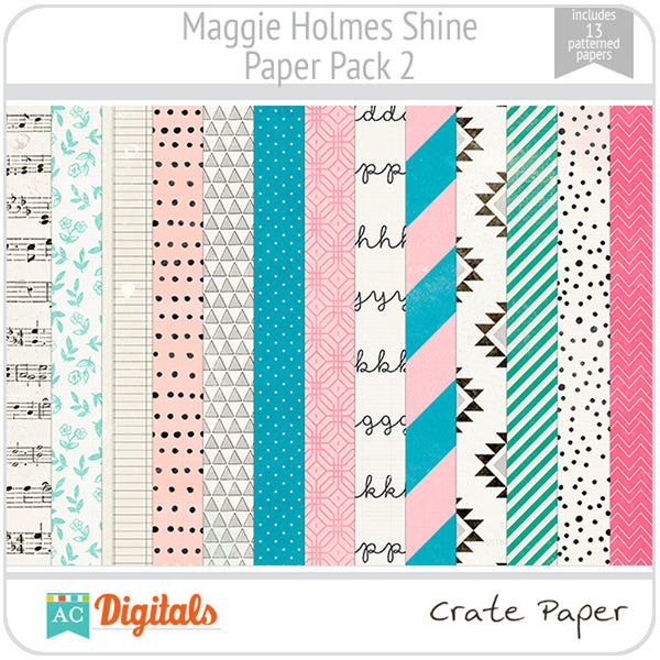 Maggie Holmes Shine Paper Pack #2